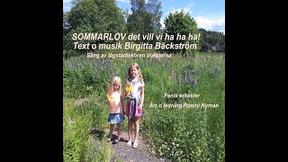 SOMMARLOV det vill vi ha ha ha Summertime is coming up [upl. by Nylidnarb]