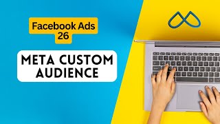 Facebook Ads 26 How To Create Custom Audience on Facebook  Meta Custom Audiences  Rh Tech [upl. by Sacttler]