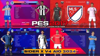 PES 2017 SIDER X V4 2024 AIO [upl. by Pinelli]