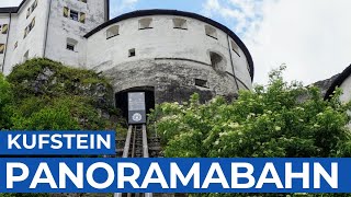 Kufstein  PANORAMABAHN zur Festung Kufstein  Tirol  onride [upl. by Ahsauqal]