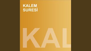 Kalem Suresi [upl. by Risa90]