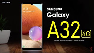 Samsung Galaxy A32 4G Price Official Look Design Specifications Camera Features [upl. by Miof Mela]