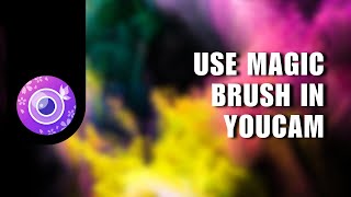 YouCam Perfect App Tutorial  How to Use Magic Brush in YouCam to Add Magical Touch to Your Photo [upl. by Ariamat]