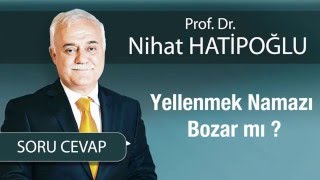 Yellenmek Namazı Bozar mı [upl. by Renferd443]