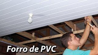 Forro de PVC Fácil Veja como colocar  Dicas do Fernando [upl. by Mohkos]