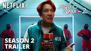 Squid Game  SEASON 2 TRAILER 2024 Netflix [upl. by Krell]