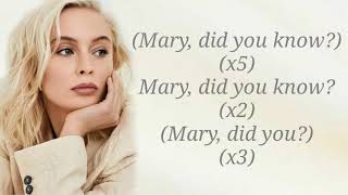 Zara Larsson  MARY DID YOU KNOW  lyrics [upl. by Soren864]