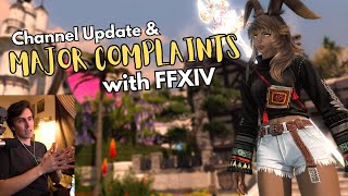 Is it Time to Quit FFXIV  Channel Update amp Rant [upl. by Anirtap321]