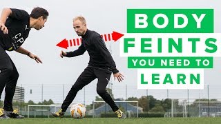 5 BODY FEINTS YOU NEED TO LEARN  how to do these football skills [upl. by Wandis729]