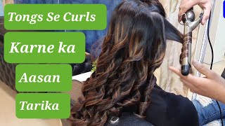 Tongs Se Curls Kaise Karen  How To do tongs Curls  Simply Hair Style With Tongs Curls [upl. by Thekla]