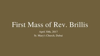 First Mass of Rev Brillis Mathew [upl. by Renick412]