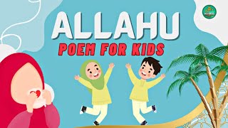 Allah Hoo Allah Hoo Poem  Islamic Poem for Kids  Chidiya Bhi Boli Chu Chu Chu [upl. by Benny280]