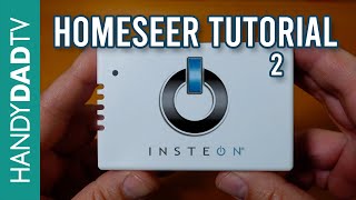 HomeSeer Tutorial part 2 featuring MNS Insteon Plugin [upl. by Oremoh]