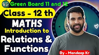 Class 12 Ch 1 Relations and Functions introduction Maths  CBSE NCERT  By  Mandeepkr [upl. by Giorgio]