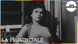 La provinciale  Drammatico  Film completo in italiano [upl. by Seuqirdor]