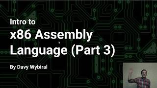 Intro to x86 Assembly Language Part 3 [upl. by Yelsnia]