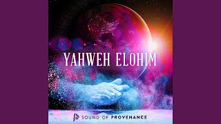 Yahweh Elohim [upl. by Anirtap]