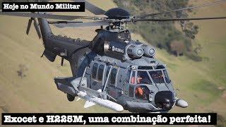 Exocet e o H225M uma combinação perfeita [upl. by Orferd]