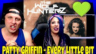 Patty Griffin  Every Little Bit  THE WOLF HUNTERZ Reactions [upl. by Ybrek]