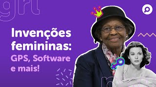 Criações femininas 5 PRODUTOS inventados por MULHERES incríveis [upl. by Tonya614]