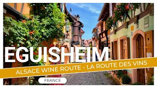 ALSACE WINE ROUTE  La Route des Vins d´Alsace Eguisheim [upl. by Lolita]