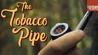 The Tobacco Pipe  An Introduction [upl. by Blight]