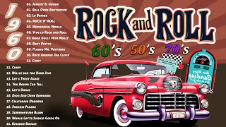 50s 60s Greatest Rock n Roll Hits 🔥 Back to the 50s 60s 🔥 Relive the Music 50s amp 60s Rock n Roll [upl. by Leahkim]