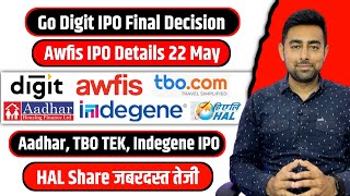 Go Digit IPO Final Decision  HAL Share Q4 Result  Awfis IPO  Jayesh Khatri [upl. by Enelie]