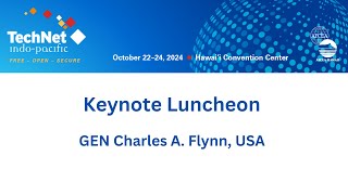 Keynote Luncheon GEN Charles A Flynn USA [upl. by Byron]