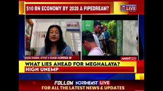 Meghalaya CMs Vision of 10 Billion Economy by 2028 A Pipedream Here is What Leading Minds Said [upl. by Atirhs]