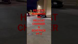 HELLCAT DURANGO RACE HELLCAT CHARGER amp SCATPACK CHARGER PT 2 [upl. by Seta]