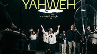 Yahweh Live  Victory Worship [upl. by Konstantine472]