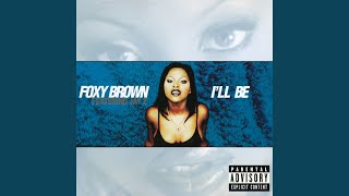 Ill Be Foxy Brown Mix [upl. by Ahsieni454]