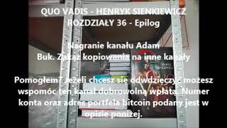 QUO VADIS Henryk Sienkiewicz Czyta Adam Buk Audiobook cz 22 [upl. by Royden757]