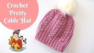 Crochet Pretty Cable Hat Beginner Friendly Tutorial [upl. by Luca109]