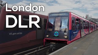 Everything About the DLR  London Docklands Light Railway [upl. by Papotto]