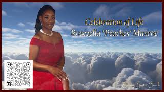 Celebration of life services for Rosezella quotPeachesquot Munroe [upl. by Lela]