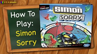 How to play Simon Sorry [upl. by Aisyat]