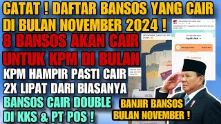 HORE  8 BANSOS CAIR DI BULAN NOVEMBER  POTENSI CAIR 2X LIPAT DARI BIASANYA MAKIN BESAR  CATAT [upl. by Berton379]