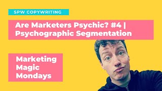 What is Psychographic Segmentation in Marketing [upl. by Ephrem]