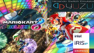 Yuzu Emulator  Intel® Iris® Xe Graphics  Mario Kart 8 Deluxe [upl. by Ayalahs]