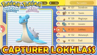 CAPTURER LOKHLASS  Pokémon Diamant Étincelant et Perle Scintillante [upl. by Opportuna]