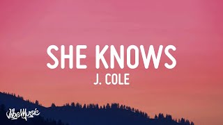 J Cole  She Knows Lyrics quoti am so much happier now that Im deadquot [upl. by Illek]