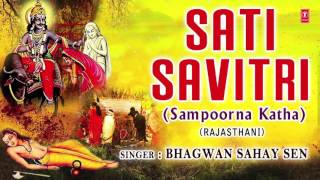 SATI SAVITRI SAMPOORNA KATHA I VAT SAVITRI VRAT SPECIAL [upl. by Glover480]