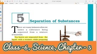 Class 6 Science  Chapter 5  Separation of Substances [upl. by Ynamad]