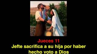 Jueces 11 Jefte sacrifica a su hija [upl. by Napas]