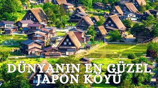 GEZİ  quotShirakawagoquot Dünya Mirası Japon Köyü [upl. by Neelhtakyram205]