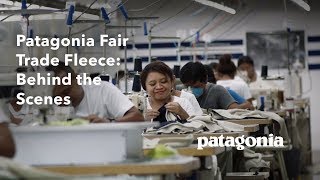 Patagonia Fair Trade Fleece Behind the Scenes [upl. by Eldoria378]