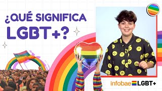 ¿Qué significan las siglas LGBT [upl. by Torras]