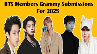 BTS Members Grammy Submissions For 2025  RM Jhope Jimin V Jungkook [upl. by Aramo]